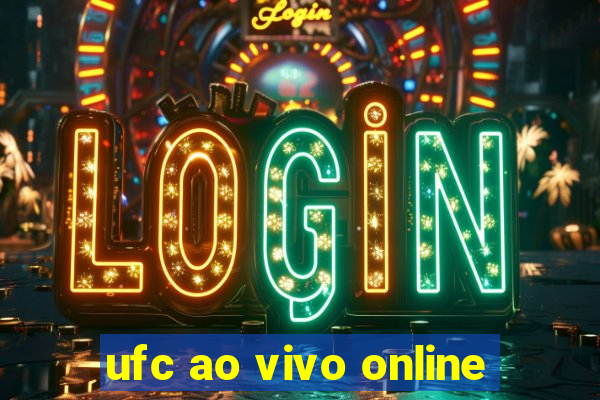 ufc ao vivo online